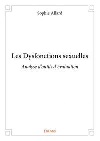 Les dysfonctions sexuelles