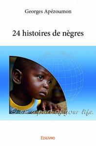 24 histoires de nègres