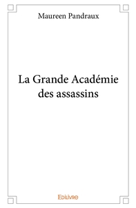 La Grande Académie des assassins
