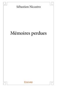Mémoires perdues
