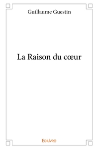 La Raison du coeur