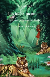 Les forêts racontent