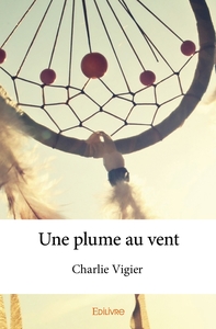Une plume au vent