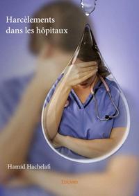 Harcèlements dans les hôpitaux