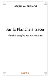 Sur la Planche à tracer