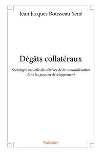 Dégâts collatéraux