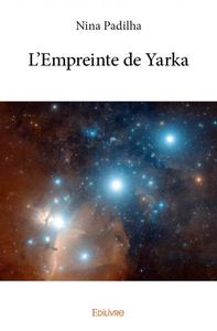 L'empreinte de yarka