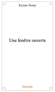 Une fenêtre ouverte