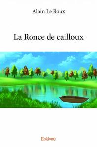 La ronce de cailloux