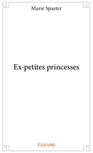 Ex-petites princesses