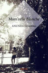Mam'zelle blanche