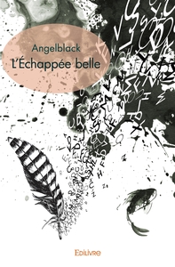 L'Échappée belle