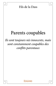 Parents coupables