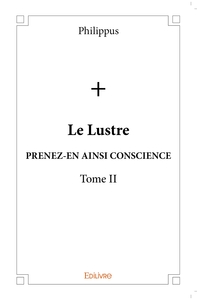 Le Lustre - Tome 2
