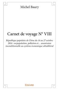 Carnet de voyage n° viii