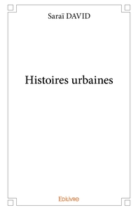 Histoires urbaines