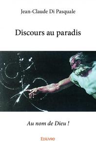 Discours au paradis