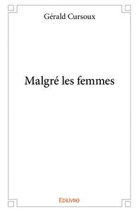 Malgré les femmes
