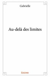 Au delà des limites