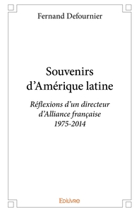 Souvenirs d'Amérique latine