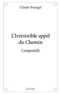 L’irrésistible appel du chemin