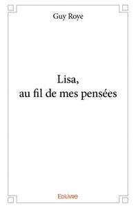Lisa, au fil de mes pensées