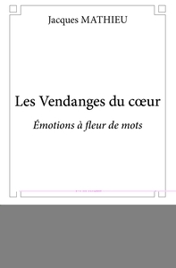 Les Vendanges du coeur