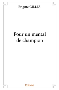 Pour un mental de champion