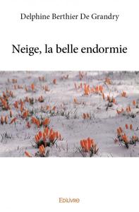 Neige, la belle endormie