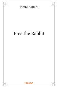 Free the rabbit