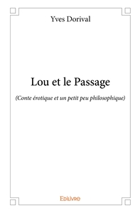 Lou et le Passage