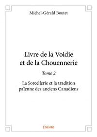 Livre de la voidie et de la chouennerie