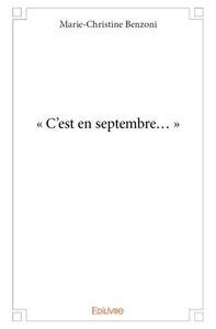 « c’est en septembre… »
