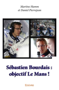 Sébastien Bourdais : objectif Le Mans !