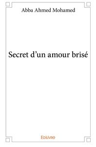 Secret d'un amour brisé