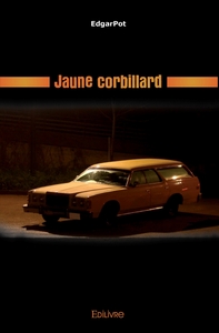 Jaune corbillard