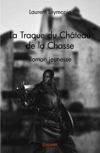 La traque du château de la chasse