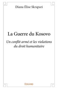 La guerre du kosovo