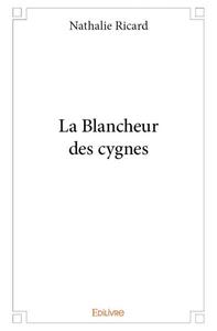 La blancheur des cygnes