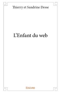 L’enfant du web