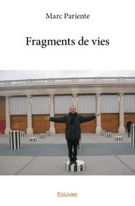 Fragments de vies