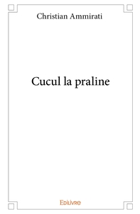 Cucul la praline