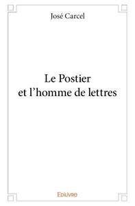 Le postier et l'homme de lettres