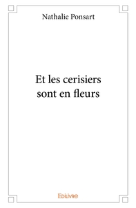 Et les cerisiers sont en fleurs