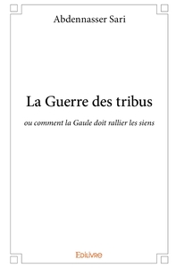 La Guerre des tribus