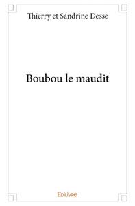 Boubou le maudit