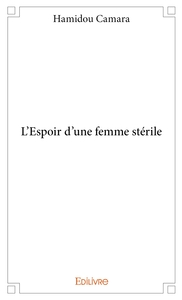 L'Espoir d'une femme stérile