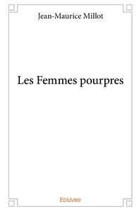 Les Femmes pourpres