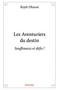 Les aventuriers du destin