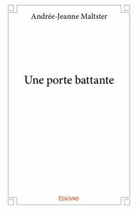 Une porte battante